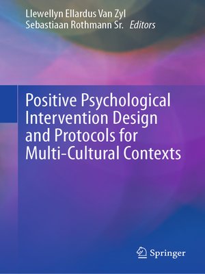 cover image of Positive Psychological Intervention Design and Protocols for Multi-Cultural Contexts